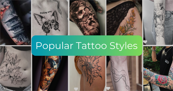 Popular Tattoo Styles